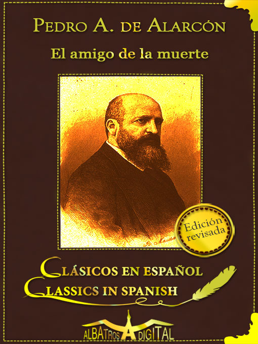 Title details for El Amigo de la Muerte by Pedro Antonio de Alarcón - Available